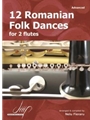 12 Romanian Folk Dances for Two Flutes
