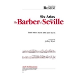 Six Arias from The Barber of Seville for C Flute and Alto Flute