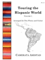 Touring the Hispanic World, Volume 1