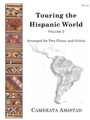 Touring the Hispanic World, Volume 2