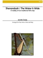 Shenandoah / the Water Is Wide