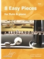 8 Easy Pieces for Flute and Piano