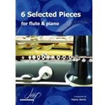 6 Selected Pieces for Flute and Piano