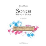 Three Songs Without Words for Flute and Piano