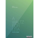 A Waltz for Lisa for Flute and Piano