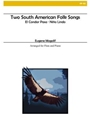 Two South American Folk Songs for Flute and Piano