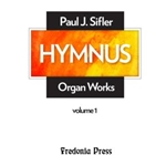 Hymnus, Volume 1 for Organ