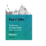 Two Fancies for Organ Pedals