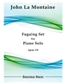 Fuguing Set for Piano Solo, Op. 14