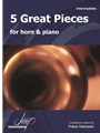 5 Great Pieces for Horn and Piano