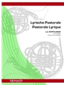 Lyrische Pastorale for Horn and Piano