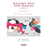 Ancient Airs and Dances, Suite No. 3 for Guitar Duet