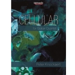 Cellular for Guitar Quartet