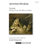 Vodnik (The Water Goblin) for Flute Orchestra