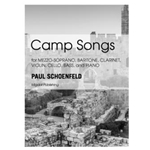Camp Songs for Mezzo-Soprano, Baritone, Clarinet, Violin, Cello, Contrabass and Piano