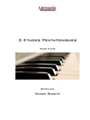3 Etudes Pentatoniques
