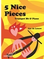 5 Nice Pieces for Trumpet and Piano