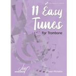 11 Easy Tunes for Trombone