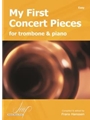 My First Concert Pieces for Trombone and Piano