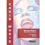 Gentle Heart for SAB Choir and Piano