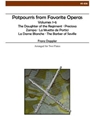 Potpourris from Favorite Operas