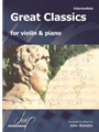 Great Classics for Violin and Piano