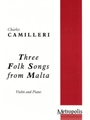 3 Folk-Songs from Malta for Violin and Piano