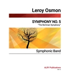 Symphony No. 5 (The Bertman Symphony)