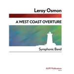 A West Coast Overture for Concert Band