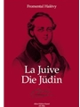 La Juive / Die Judin