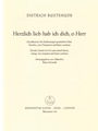 Herzlich lieb hab ich dich, o Herr BuxWV 41 -Choralkantate-