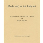 Wacht auf, es tut euch not (1935) -Motette- (Klaglich ich schrei)