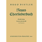 Kalenderspruche III (Juli - September). Neues Chorliederbuch zu Worten von Hans Grunow, Folge 6 op.