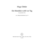 Ein Stundlein wohl vor Tag (aus "Morike-Chorliederbuch" op. 19)