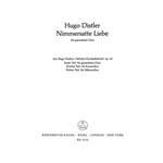 Nimmersatte Liebe (So ist die Lieb') (aus "Morike-Chorliederbuch" op. 19)