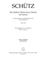 Die sieben Worte Jesu Christi am Kreuz (The Seven Last Words of Christ) SWV 478 -Music on liturgical