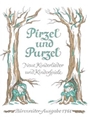 Pirzel und Purzel -26 neue einstimmige Kinderlieder und Kinderspiele-