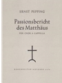 Passionsbericht des Matthaus