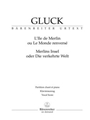 L'Ile de Merlin ou Le Monde renverse (Merlins Insel oder Die verkehrte Welt) -Comic Opera in one act