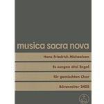 Es sungen drei Engel (1950) -Motette-