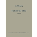 Frohlockt und ruhmt mit Herz und Mund (1952) -Liedmotette nach einer Weise der Bohmischen Bruder-
