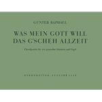 Was mein Gott will, das Gescheh allzeit (1957) -Choralpartita-