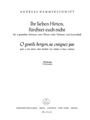 Ihr lieben Hirten, furchtet euch nicht - O gentils bergers, ne craignez paz fur 4 gemischte Stimmen,