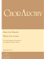 Missa octo vocum -Messe fur achtstimmigen Doppelchor-