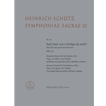 Saul, Saul, was verfolgst du mich? Nr. 18 SWV 415 -Deutsches Konzert- (aus Symphoniae sacrae III")