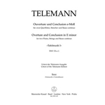 Ouverture und Conclusion fur two Querfloten, Streicher und Basso continuo e-Moll