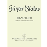 Brautlied (1939/1940) -Chorlied auf einen Text aus Gottfried Herders "Stimmen der Volker"-