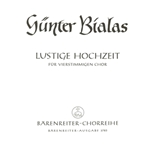 Lustige Hochzeit (1939/1940) -Chorlied (4-5stimmig) auf einen Text aus Gottfried Herders "Stimmen de