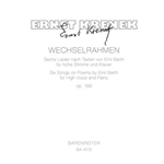 Wechselrahmen op. 189 (1964/1965) -sechs Lieder nach Texten von Emil Barth fur hohe Stimme und Klavi