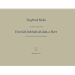 Herzlich lieb hab ich dich, o Herr (1966) -Choralfantasie-